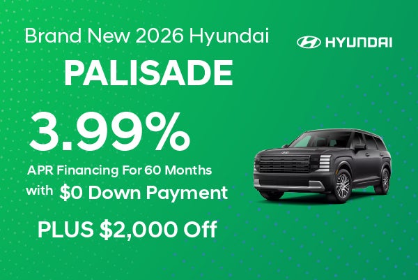 Brand New 2026 Hyundai Palisade