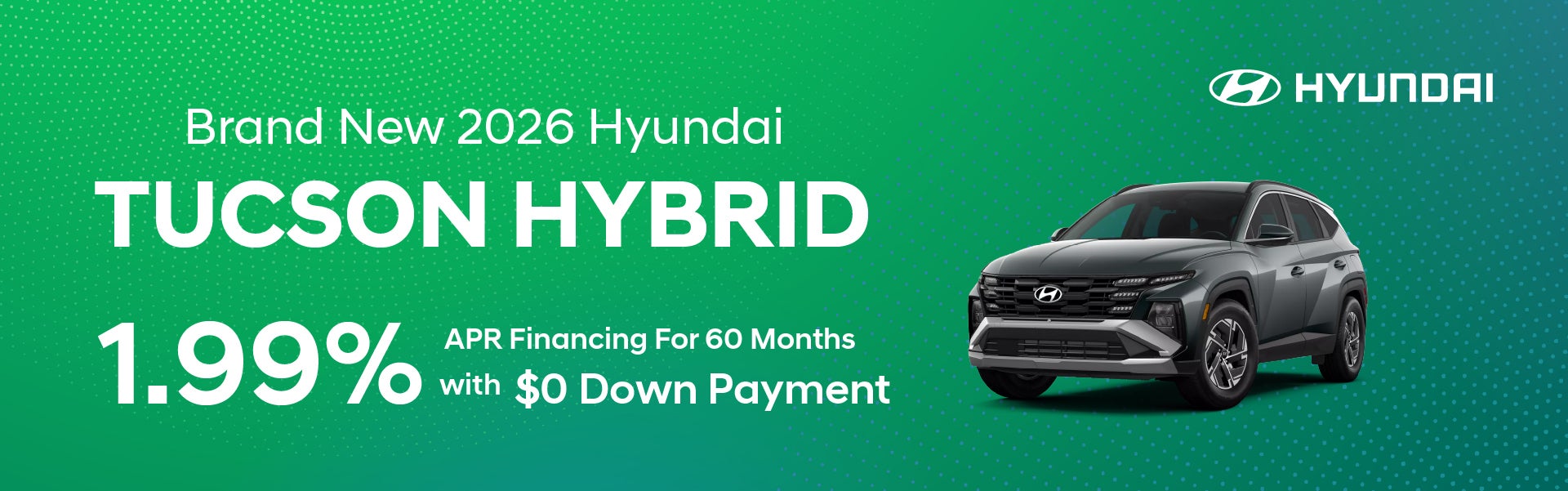 Brand New 2026 Hyundai Tucson Hybrid