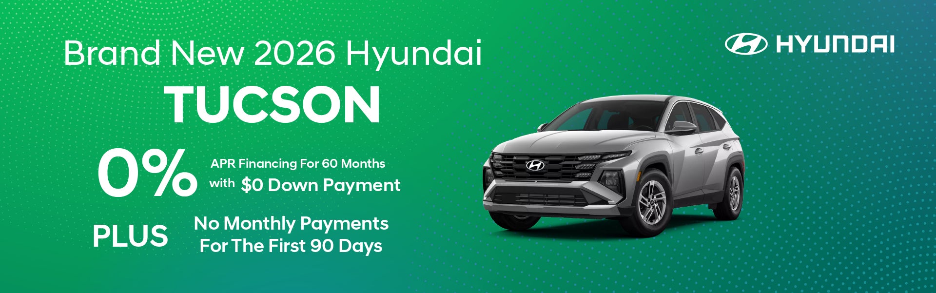 Brand New 2026 Hyundai Tucson