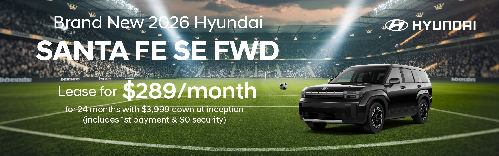 Brand New 2026 Santa Fe SE FWD