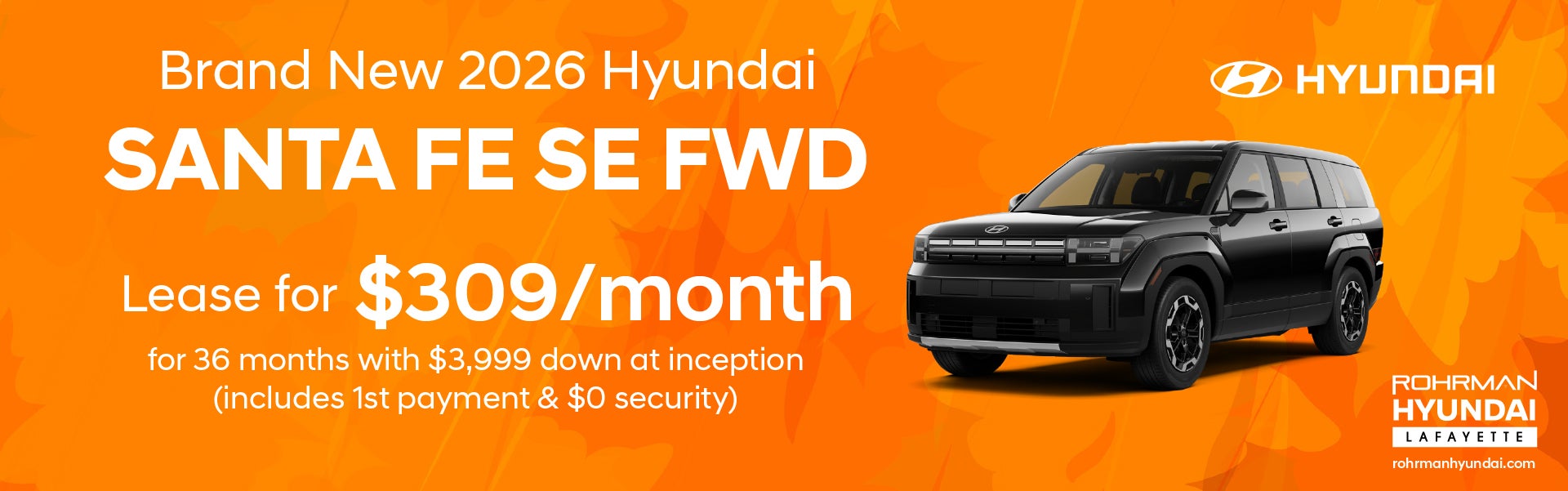 Brand New 2026 Hyundai SANTA FE SE FWD
