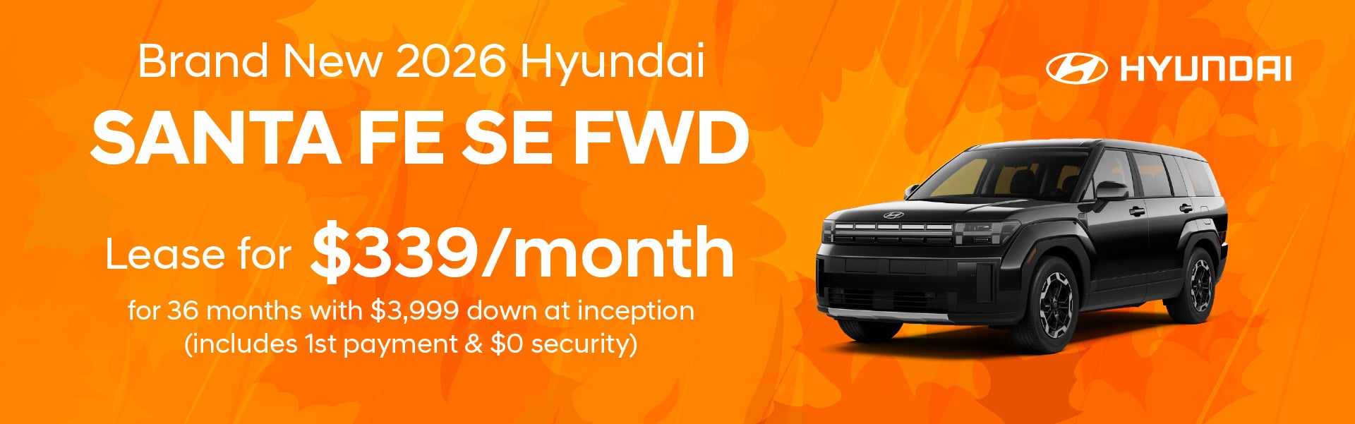 Brand New 2026 Hyundai Santa Fe SE FWD